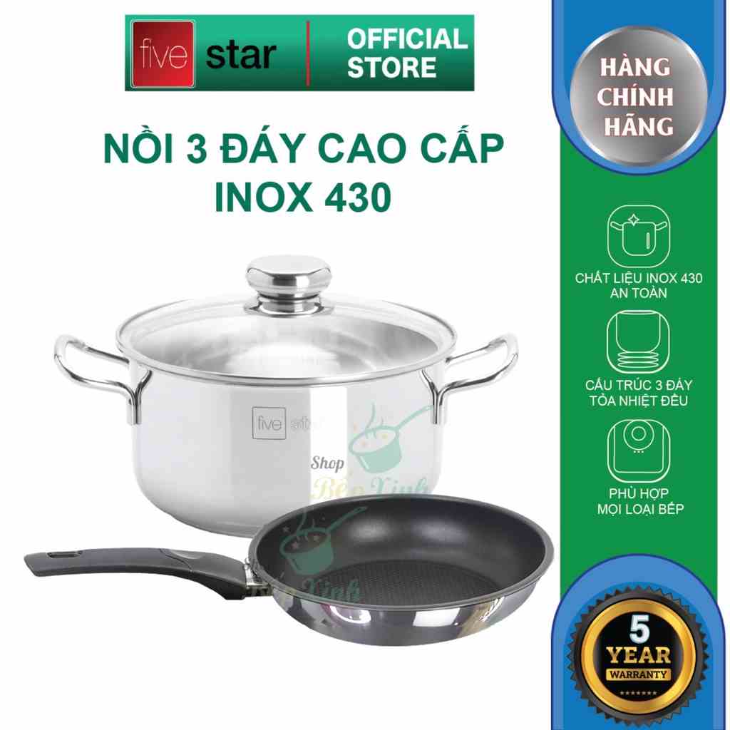 Bộ nồi chảo 3 đáy inox 430 cao cấp FiveStar Standard 2 món nắp kính tặng 1 vá canh ( 16cm /20cm /24cm )