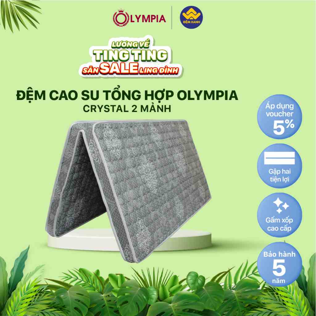 Đệm cao su tổng hợp Olympia Crystal 2 mảnh - Bảo hành chính hãng 5 năm