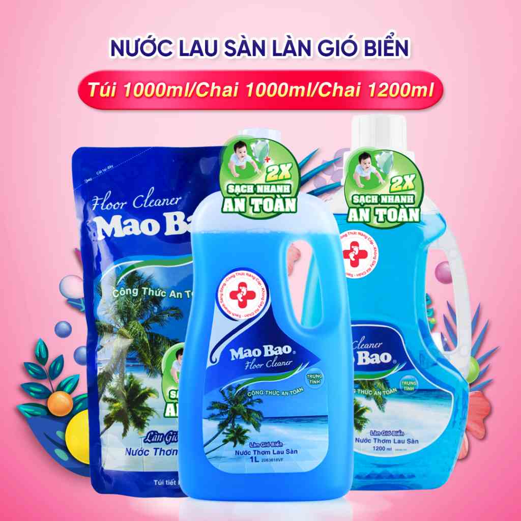 Nước lau sàn Mao Bao Hương làn gió biển thanh mát, không gây rít chân, sạch nhanh sáng bóng, an toàn cho da bé