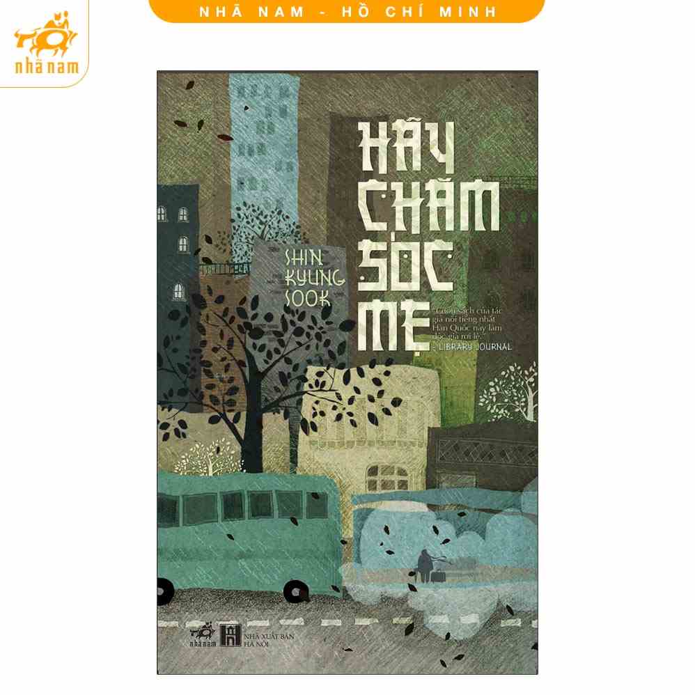 Sách - Hãy chăm sóc mẹ (TB 2023) - NNB