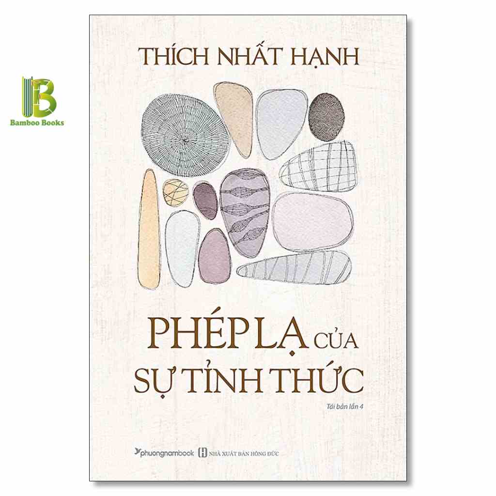 Sách - Phép Lạ Của Sự Tỉnh Thức - Thiền Sư Thích Nhất Hạnh