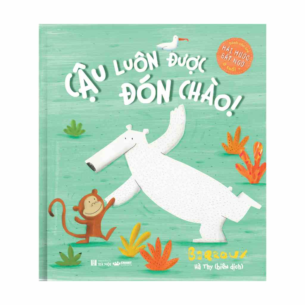 [Mã BMLTA35 giảm đến 35K đơn 99K] Sách - Cậu luôn được đón chào! - Crabit Kidbooks - dành cho trẻ 3+