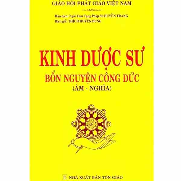 [Mã BMLTB200 giảm đến 100K đơn 499K] Sách - Kinh Dược Sư Bổn Nguyện Công Đức ( Âm - Nghĩa ) - HT. Thích Huyền Dung