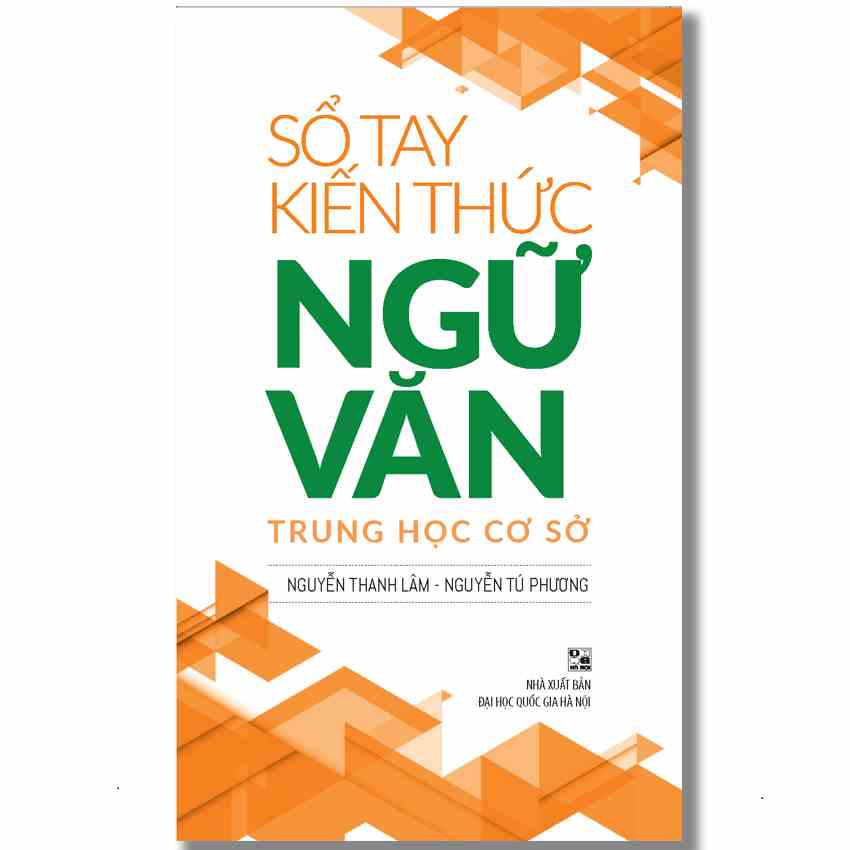 [Mã BMLTB35 giảm đến 35K đơn 99K] Sách : Sổ Tay Kiến Thức Ngữ Văn Trung Học Cơ Sở