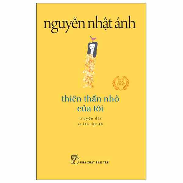 Sách - Thiên Thần Nhỏ Của Tôi - Khổ Nhỏ - Nguyễn Nhật Ánh - NXB Trẻ