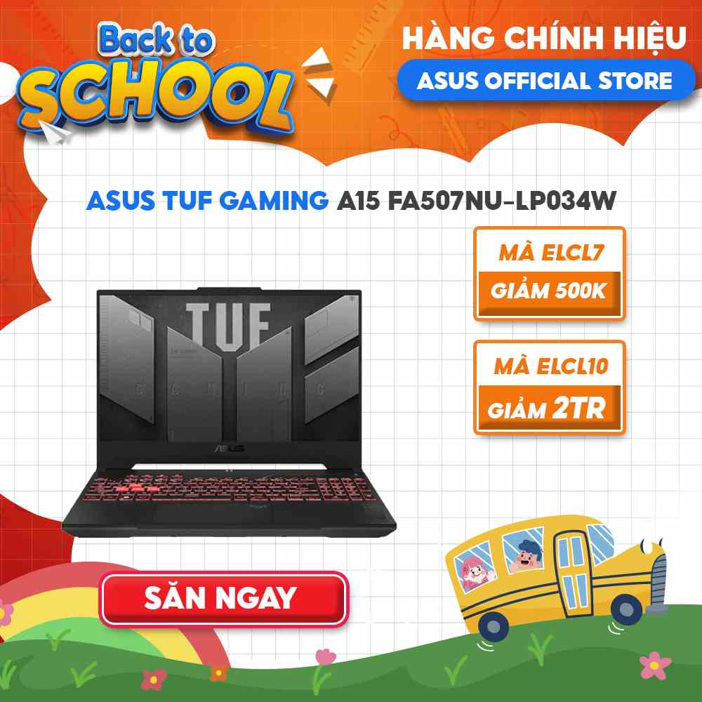 [Mã ELCL12 giảm 12% đơn 10TR] Laptop ASUS TUF Gaming A15 FA507NU-LP034W (R7-7735HS|8GB|512GB|RTX™ 4050 6GB)