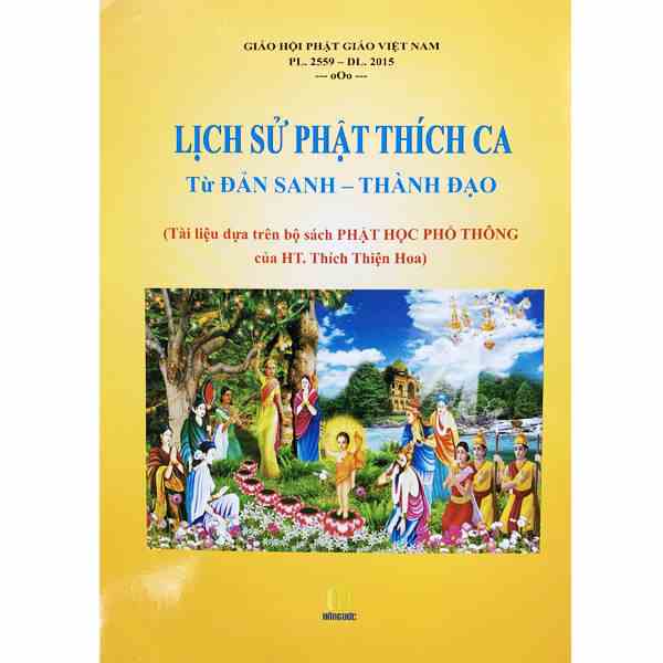 [Mã BMLTB200 giảm đến 100K đơn 499K] Sách - Lịch Sử Phật Thích Ca Từ Đản Sanh - Thành Đạo