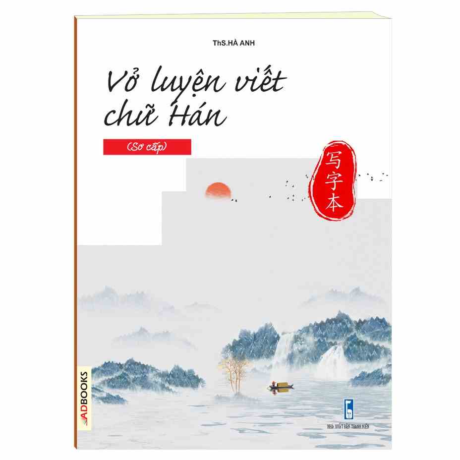 [Mã BMLTB200 giảm đến 100K đơn 499K] Vở luyện viết chữ Hán cho người mới bắt đầu