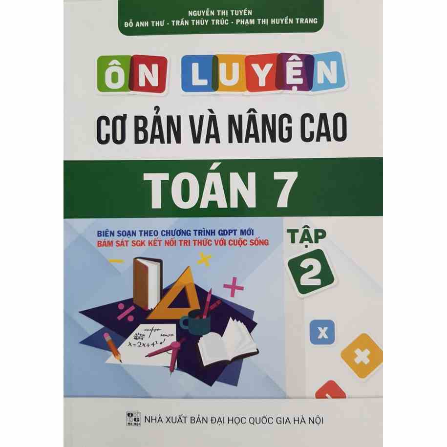 Sách - Ôn luyện cơ bản và nâng cao Toán 7 Tập 2 - Bộ sách Kết Nối