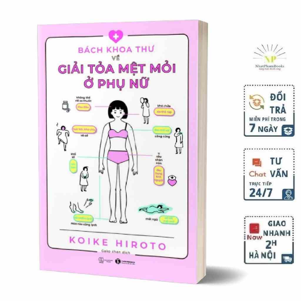 Sách - Bách Khoa Thư Về Giải Tỏa Mệt Mỏi Ở Phụ Nữ Tặng kèm Bookmark