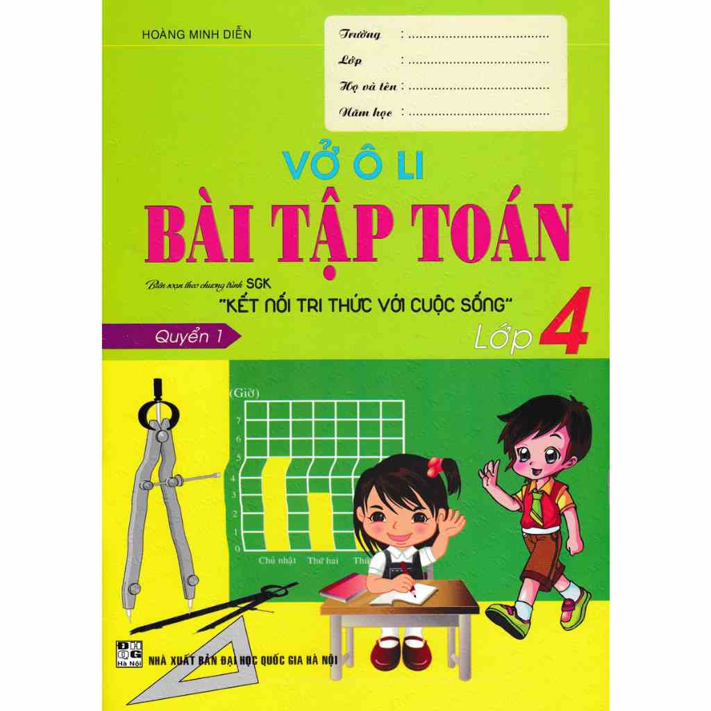 Sách-Vở Ô Li Bài Tập Toán Lớp 4 - Quyển 1 (Bộ Sách Kết Nối Tri Thức Với Cuộc Sống)  - HAB