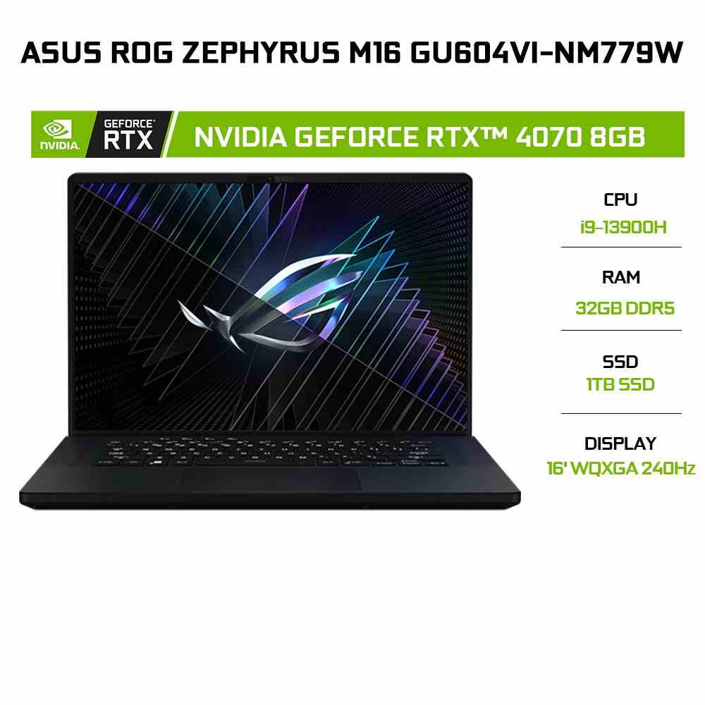 [Mã ELCL12 giảm 12% đơn 10TR] Laptop ASUS ROG Zephyrus M16 GU604VI-NM779W i9-13900H|32GB|1TB|RTX™ 4070 8GB|16