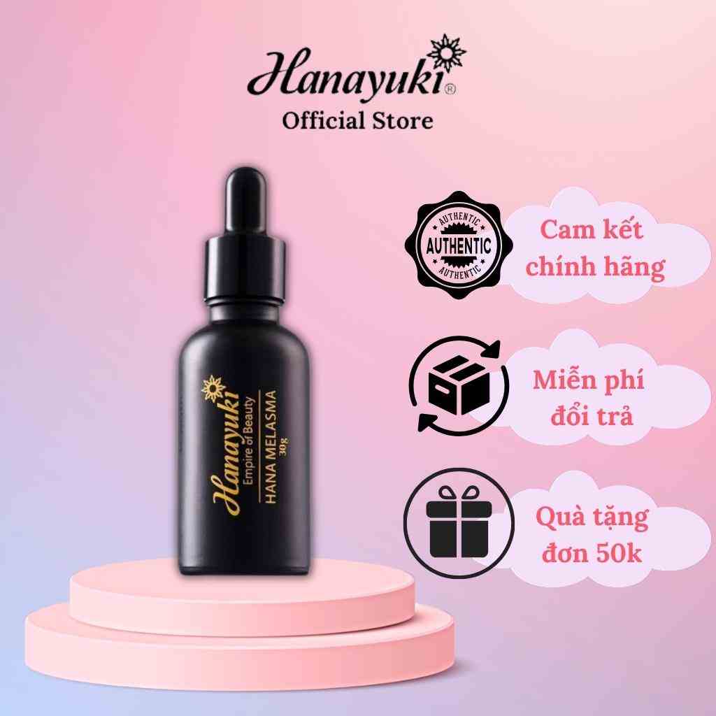 Serum Nám Hanayuki Melasma, Hana Melasma Serum Mờ Nám Tàn Nhang Hanayuki Chính Hãng 30g