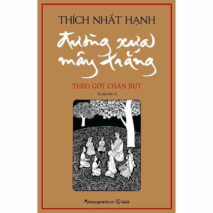 [Mã BMLTB35 giảm đến 35K đơn 99K] Sách - Đường Xưa Mây Trắng - Theo Gót Chân Bụt (Bìa Cứng)