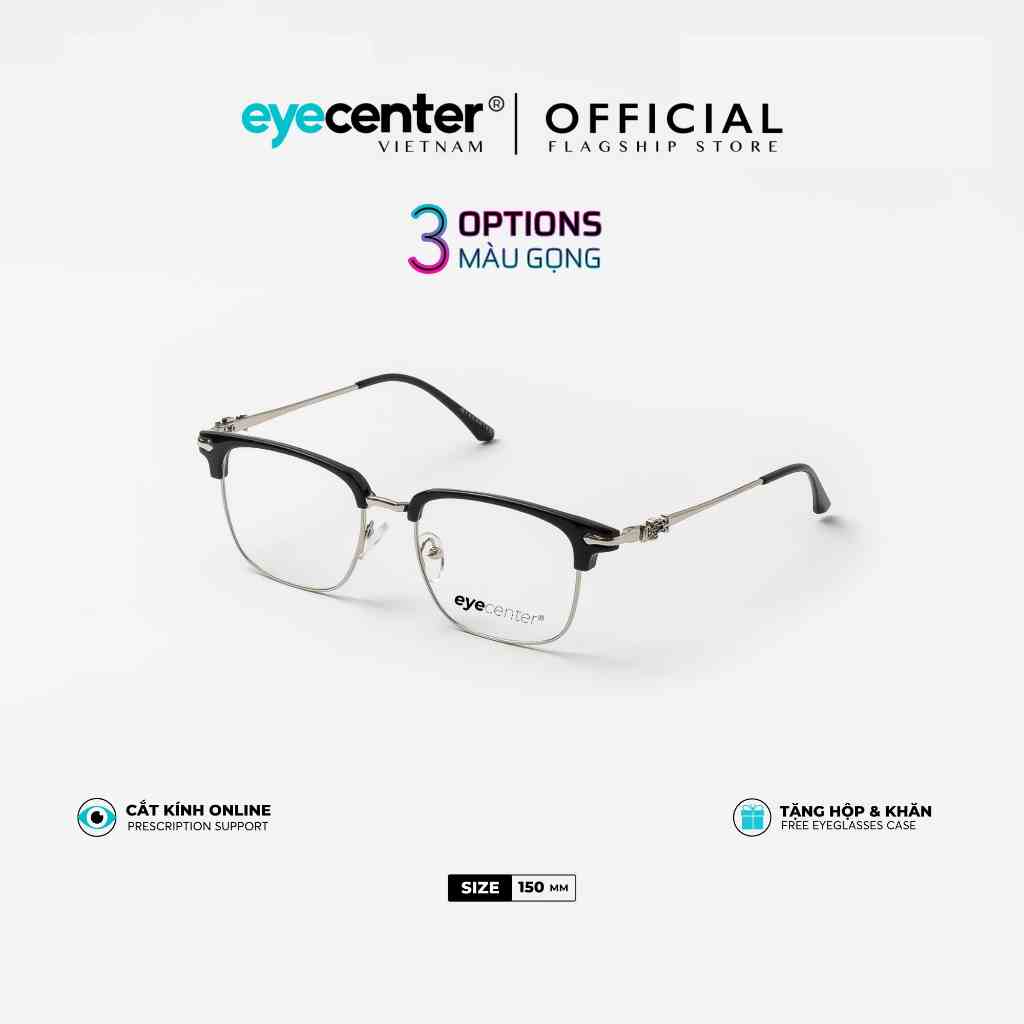 Gọng kính cận nam nữ chính hãng EYECENTER B99S kim loại chống gỉ cao cấp nhập khẩu by Eye Center Vietnam