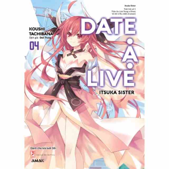 Sách - Date a live tập 4( bản đặc biệt và bản thường)