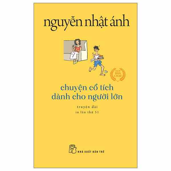 [Mã BMLTB35 giảm đến 35K đơn 99K] Sách - Chuyện Cổ Tích Dành Cho Người Lớn - Khổ Nhỏ - Nguyễn Nhật Ánh - NXB Trẻ