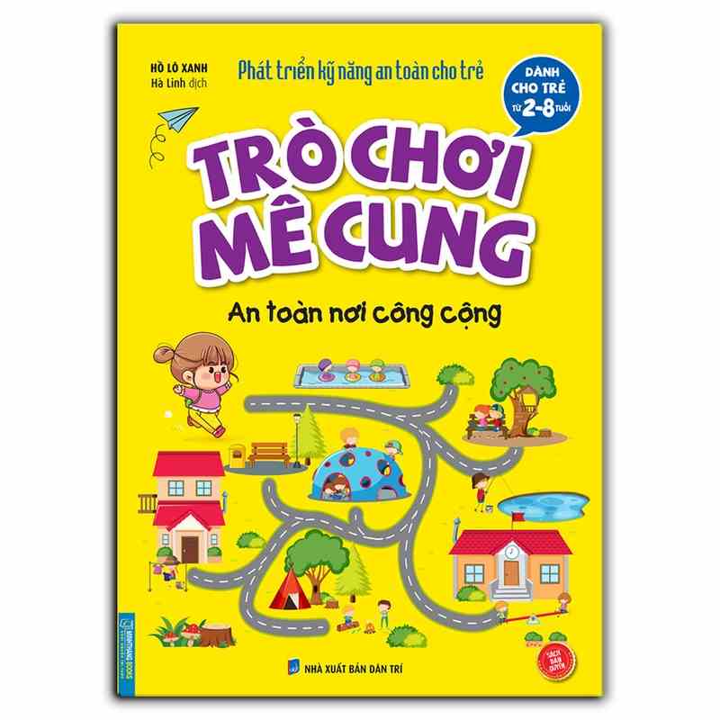 Sách- Trò chơi mê cung cho bé 2-8 tuổi - An toàn nơi công cộng