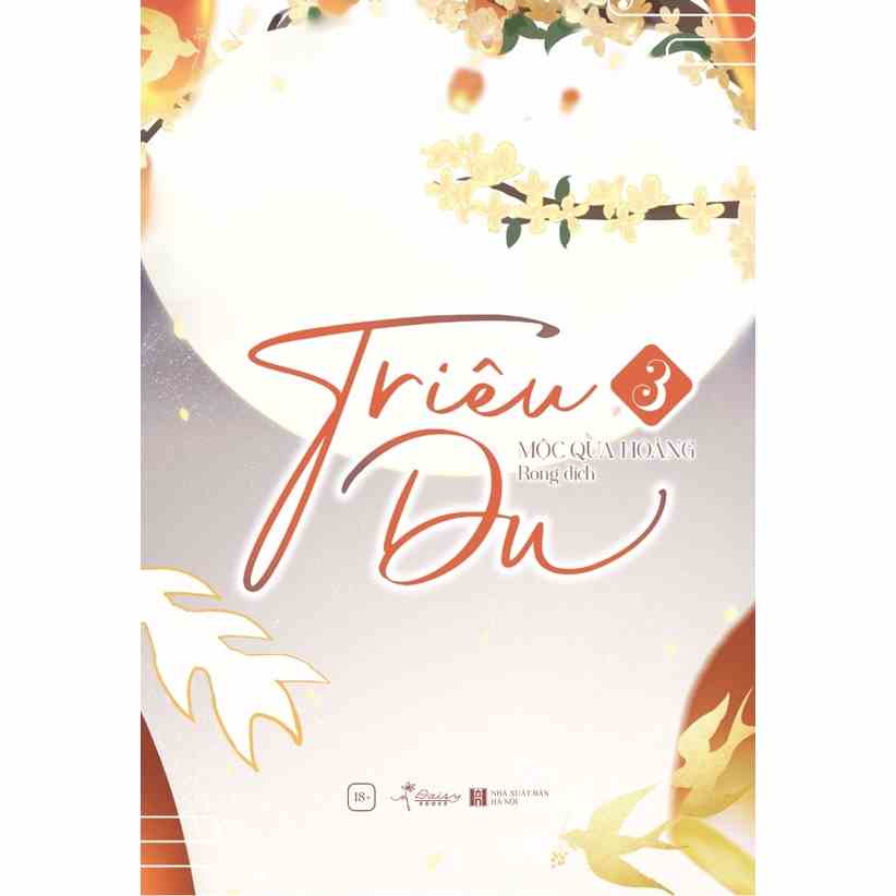 Sách Triêu Du - Tập 3 - Tặng Kèm Bookmark 2 Mặt Bồi Cứng (Bản thường) - AZVietNam