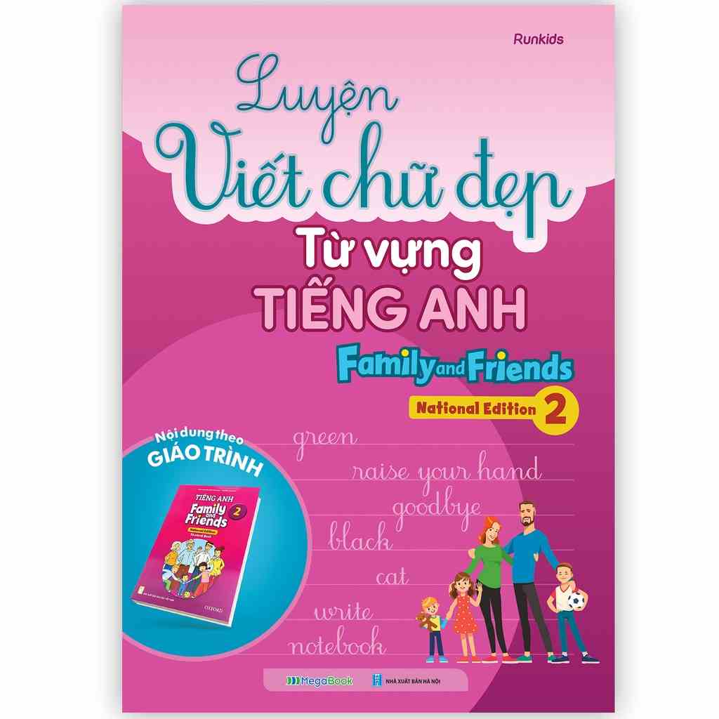 Sách Luyện viết chữ đẹp từ vựng Tiếng Anh Family and Friends - National Edition 2