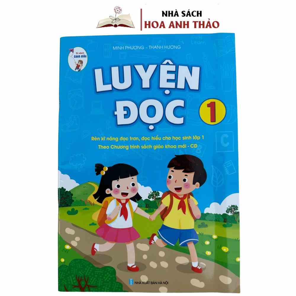 [Mã BMLT35 giảm đến 35K] Sách - Luyện Đọc 1 Rèn Luyện Đọc Trơn, Đọc Hiểu Theo Chương Trình Sách Giáo Khoa Mới Cánh Diều