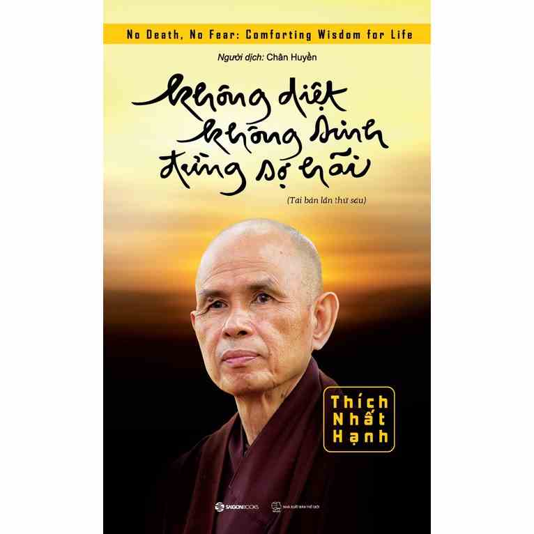 Sách - Không diệt không sinh đừng sợ hãi - SaiGonBooks