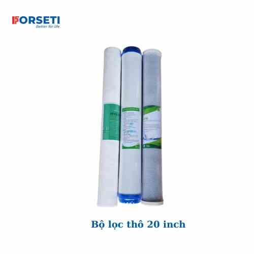 Combo 3 lõi lọc đầu nguồn 20 inch FORSETI