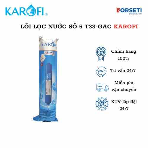 Lõi lọc nước số 5 GAC-T33 Karofi - Có tem cào chống hàng giả