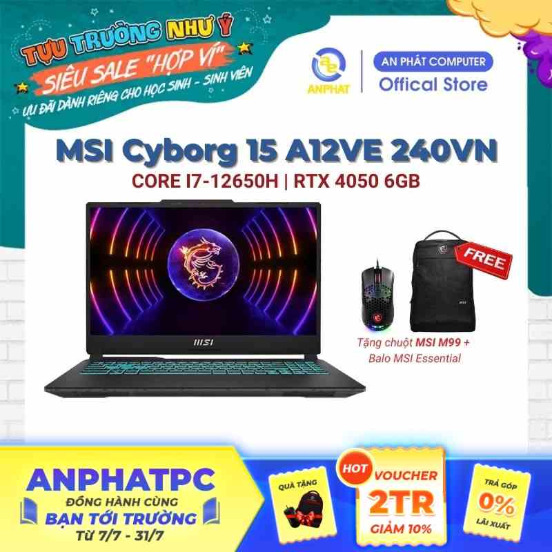 [Mã ELCL12 giảm 12% đơn 10TR] Laptop MSI Cyborg 15 A12VE 240VN (Core i7-12650H & RTX 4050)