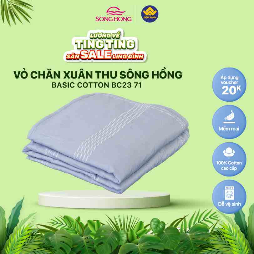 Vỏ chăn xuân thu Sông Hồng Basic cotton mẫu mới 2023-2024