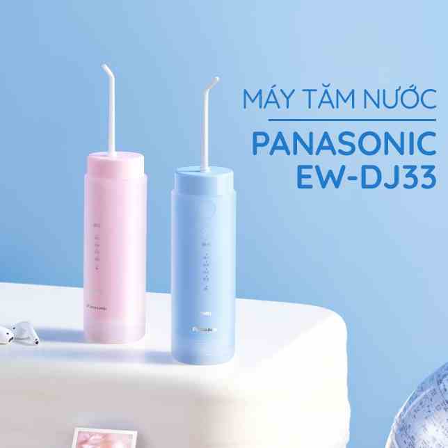 Máy Tăm Nước Panasonic EW-DJ33 - Nhỏ Gọn - Phiên Bản Du Lịch - Thế Hệ Mới - Bảo Hành 12 Tháng - Công Nghệ Siêu Âm