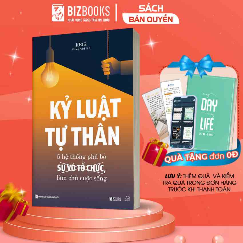 Kỷ Luật Tự Thân: 5 Hệ Thống Phá Bỏ Sự Vô Tổ Chức, Làm Chủ Cuộc Sống - Sách Phát Triển Bản Thân