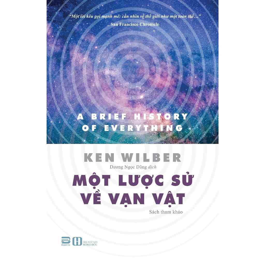 [Mã BMLTA35 giảm đến 35K đơn 99K] Sách - Một Lược Sử Về Vạn Vật - Ken Wilber