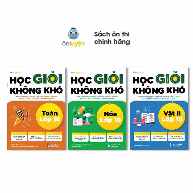 Lớp 10- Combo 3 Sách Học giỏi không khó môn Toán Lí Hóa lớp 10- Dùng cho cả 3 sách Kết nối, Cánh diều, Chân trời