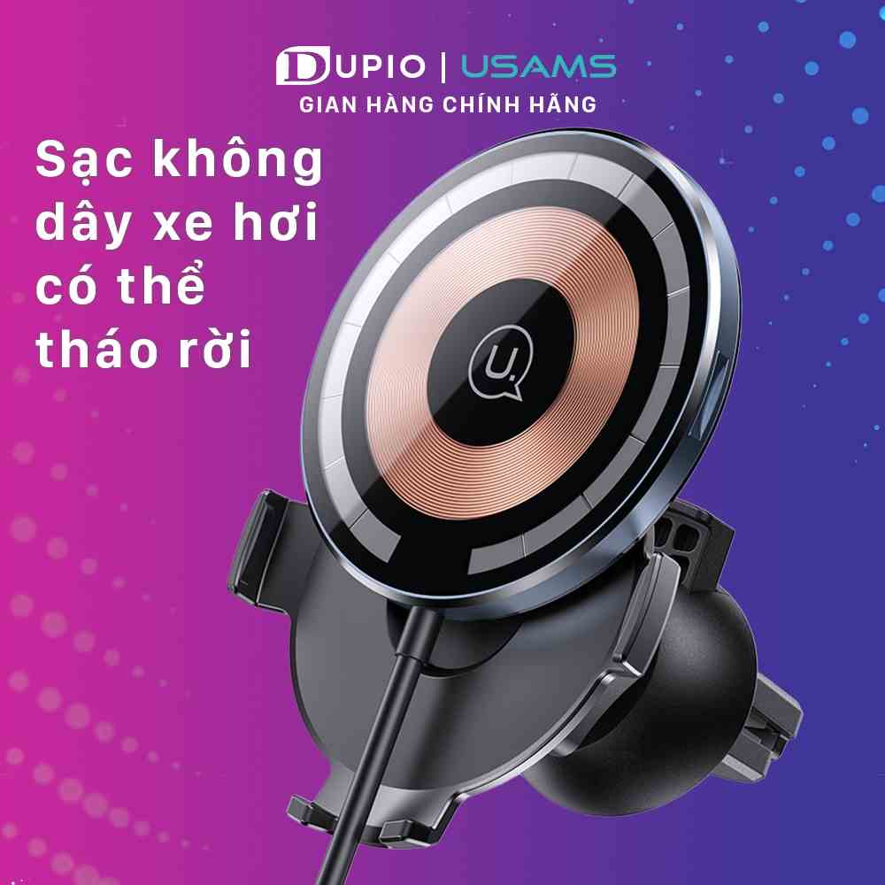 Bộ sạc không dây DUPIO Usams SKD01 đế kẹp ô tô dock 10w 15w cảm ứng qua ốp có thể tháo rời từ tính mạnh