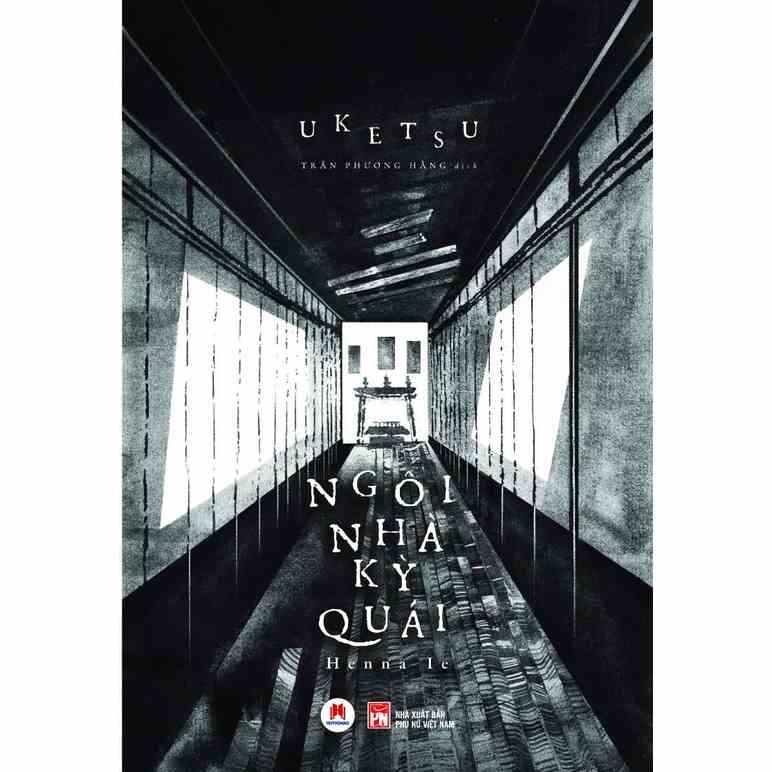 Sách - Ngôi Nhà Kỳ Quái tiểu thuyết kinh dị huy hoàng