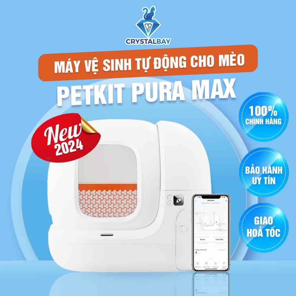 [Mã BMLTA35 giảm đến 35K đơn 99K] Máy Vệ Sinh Tự Động Cho Mèo PETKIT PURA MAX - New 2024 - Crystal Bay