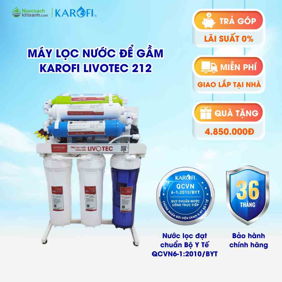 Máy lọc nước KAROFI LIVOTEC 212 lõi lọc Nano bạc kháng khuẩn Màng RO 100GPD Hàn Quốc nhỏ gọn