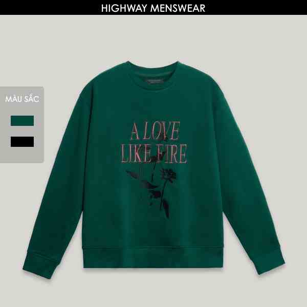 Áo Sweater nỉ dày dặn Highway (Menswear) A love like fire