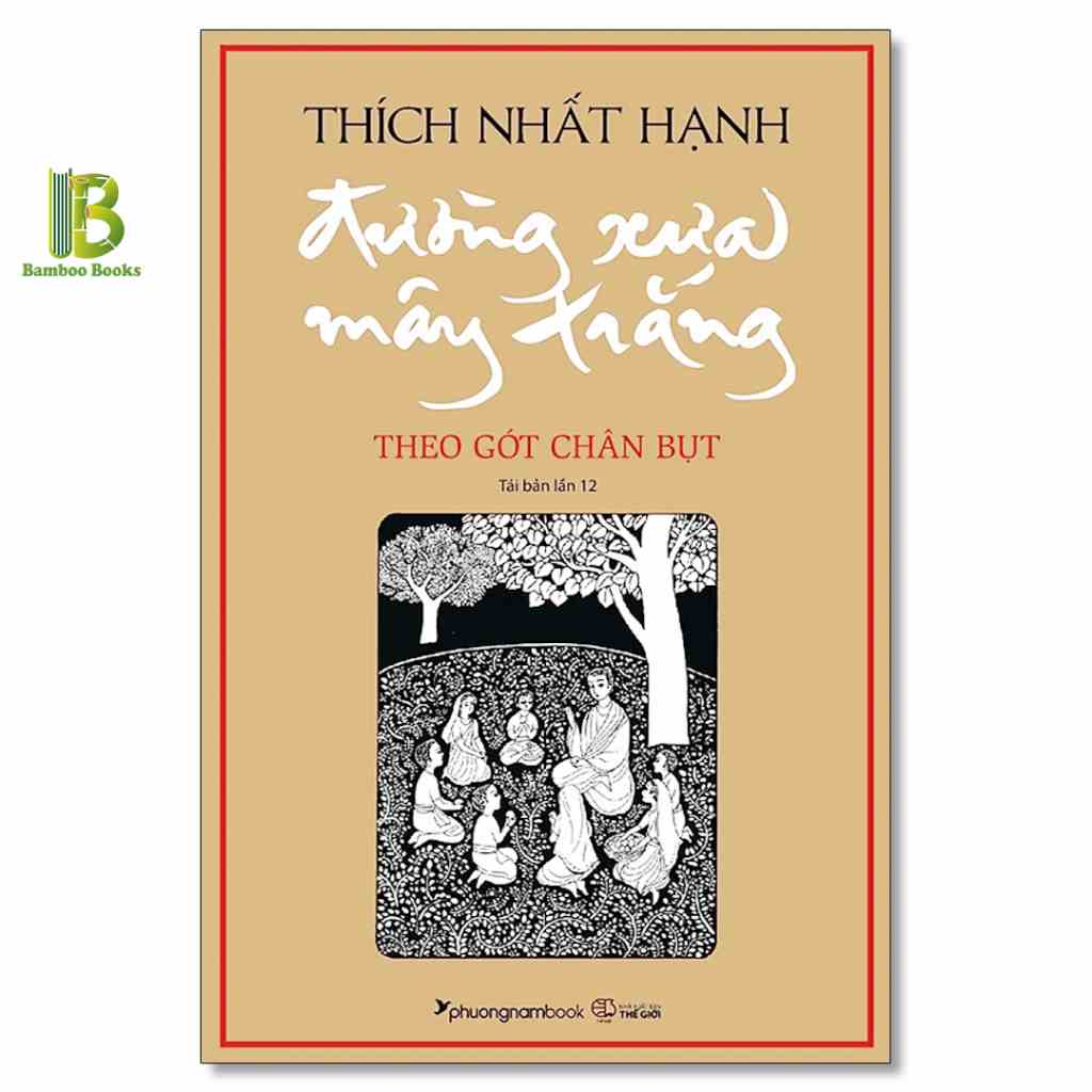 [Mã BMLTB35 giảm đến 35K đơn 99K] Sách - Đường Xưa Mây Trắng - Thiền Sư Thích Nhất Hạnh