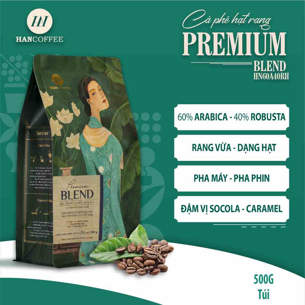 Cà phê HANCOFFEE Premium Blend nguyên chất pha Espresso hạt rang mộc pha máy đắng dễ chịu, chua nhẹ - HN60A40RH