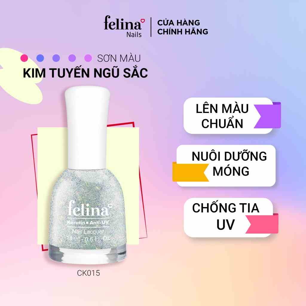 Sơn móng tay Felina Nail 18ml, Màu Kim Tuyến Ngũ Sắc CK015, Màu Thời Trang