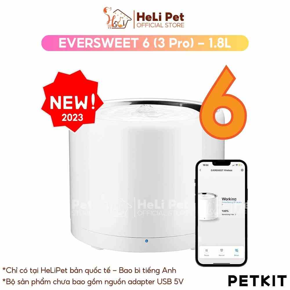 Máy Lọc Nước Cho Mèo PETKIT Eversweet 6 Bơm Không Dây, Chất Liệu Inox 304 và Nhựa ABS - HeLiPet