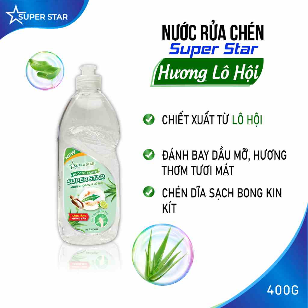 [Mã BMLTA35 giảm đến 35K đơn 99K] Nước Rửa Chén Lô Hội Muối Khoáng SUPER STAR - (400g)