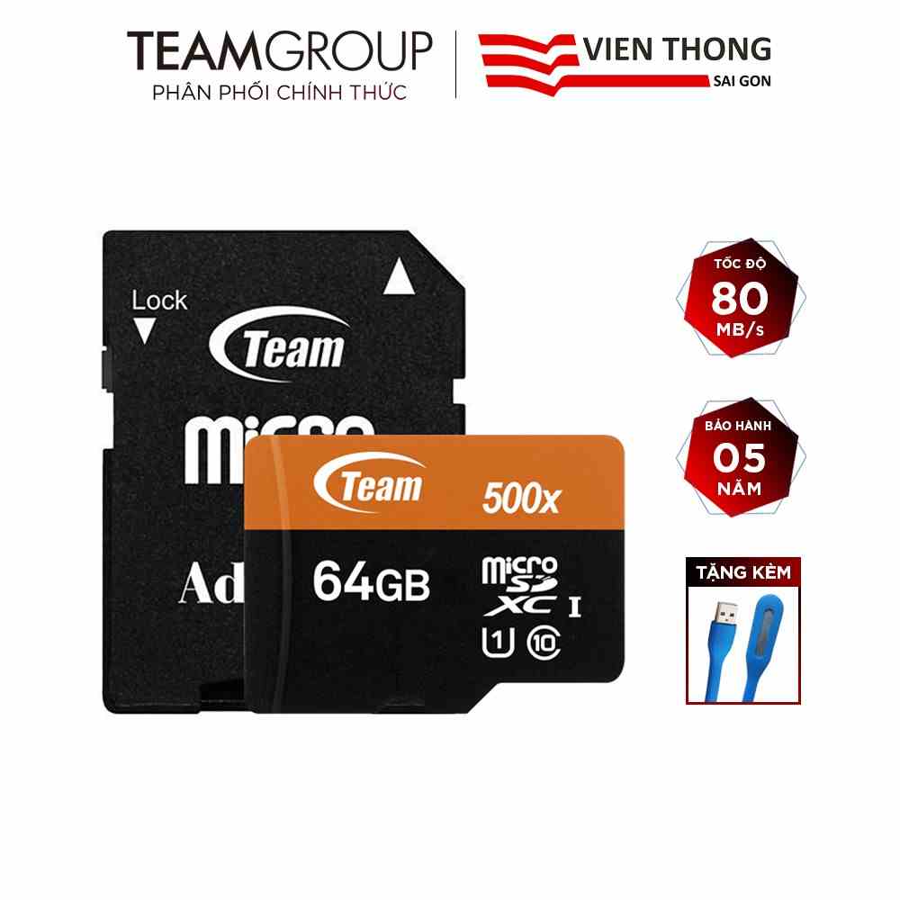 [Mã BMLT35 giảm đến 35K] Thẻ nhớ microSDXC Team 64GB 500x upto 100MB/s C10 UHS-I kèm Adapter (Cam) tặng đèn LED cổng USB