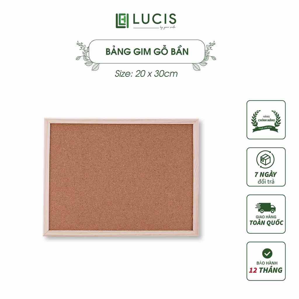 [Mã BMLTB200 giảm đến 100K đơn 499K] Bảng ghim gỗ bần, ghim tài liệu Lucis Decor