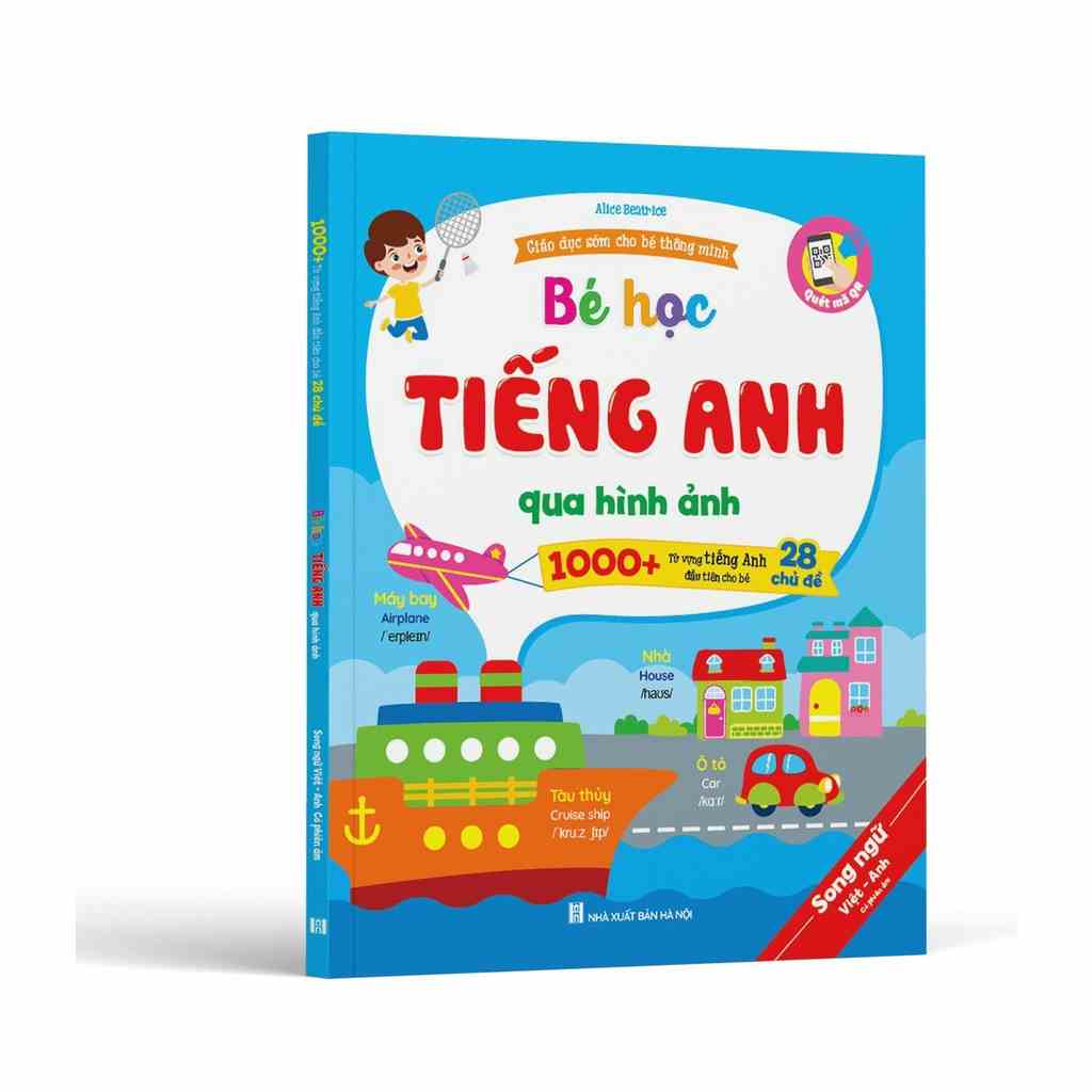 [Mã BMLTB35 giảm đến 35K đơn 99K] Sách - Bé Học Tiếng Anh Qua Hình Ảnh (Song Ngữ Việt Anh, Có Phiên Âm)