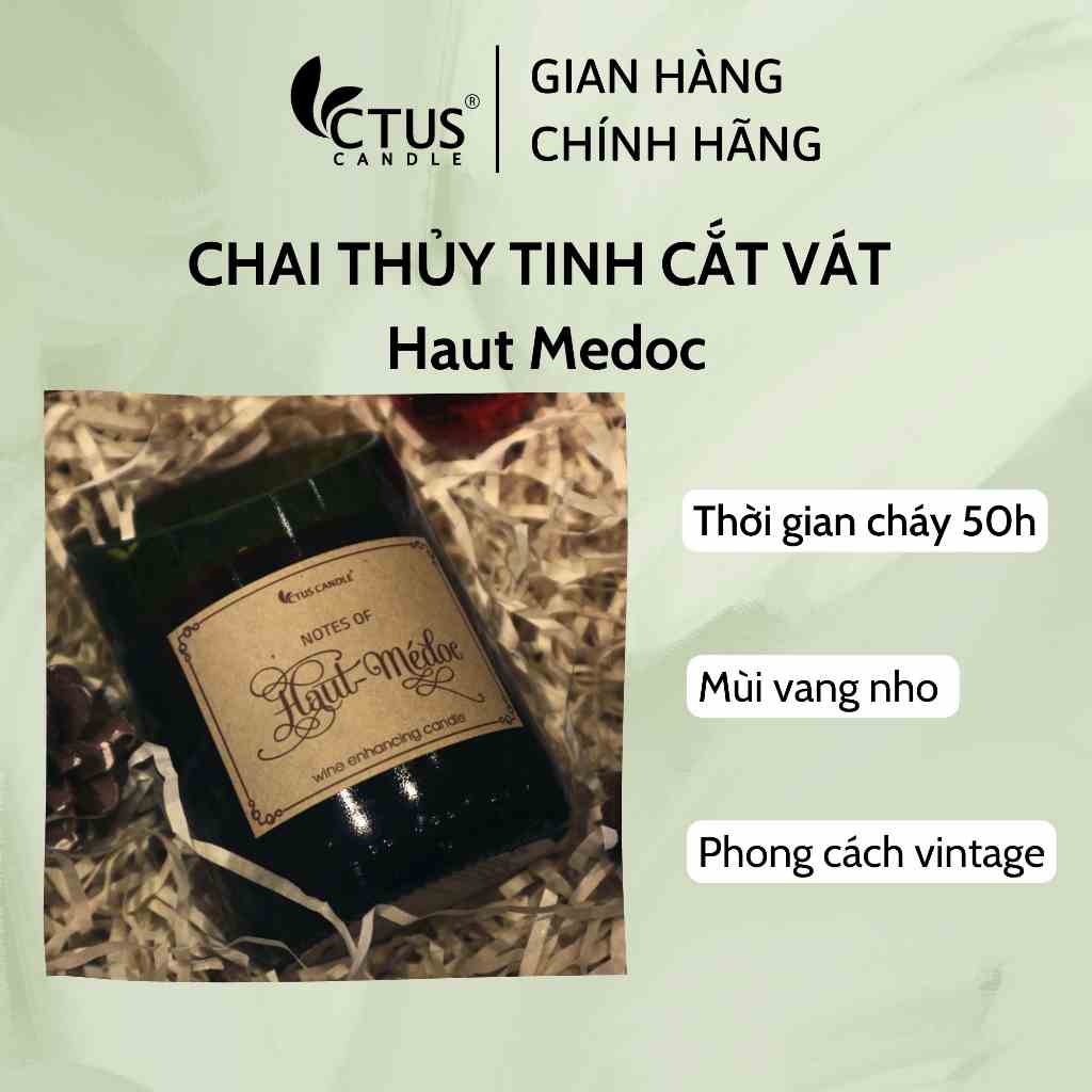 [Mã BMLTA35 giảm đến 35K đơn 99K] Nến thơm Chai thủy tinh cắt vát Haut Medoc Ctus Candle 8.8oz hương vang đỏ độc đáo