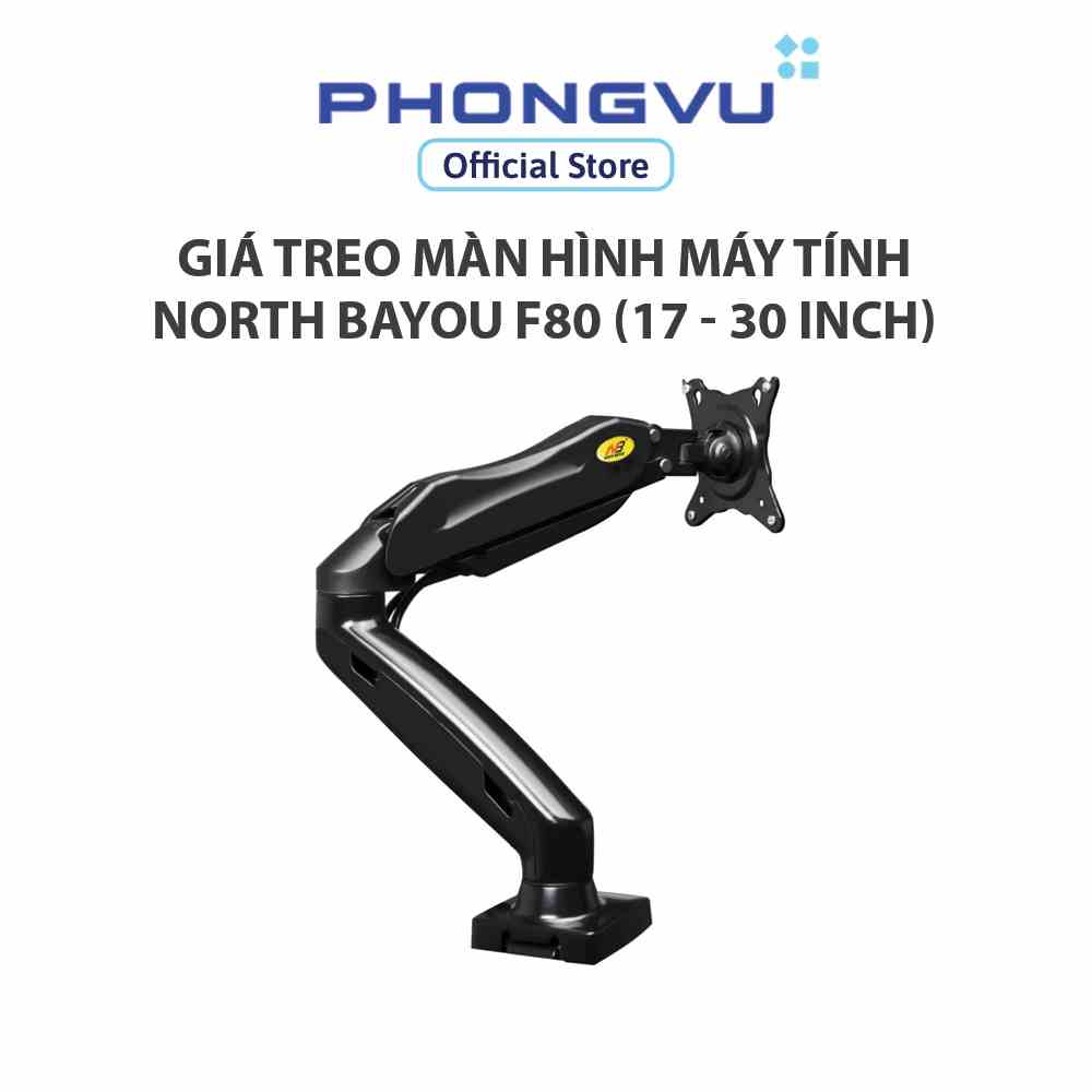 [Mã ELCL7 giảm 7% đơn 300K] Giá Treo Màn Hình Máy Tính North Bayou F80 (17 - 30 inch) - Bảo hành 12 tháng