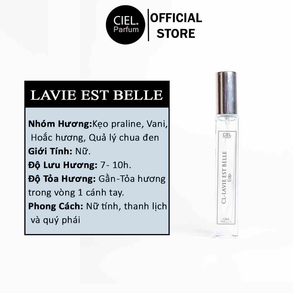 Nước hoa nữ cao cấp CL LAVIE EST BELLE Edp chính hãng CIEL Parfum 12ml phong cách nữ tính, thanh lịch và quý phái